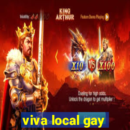 viva local gay