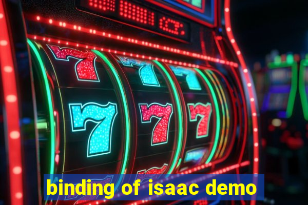 binding of isaac demo