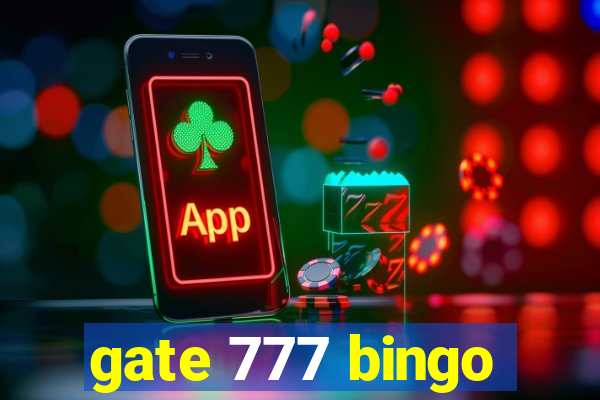 gate 777 bingo