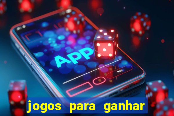 jogos para ganhar dinheiro real no pix