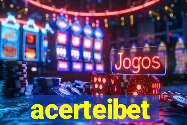 acerteibet