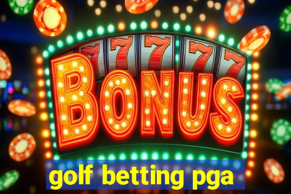 golf betting pga