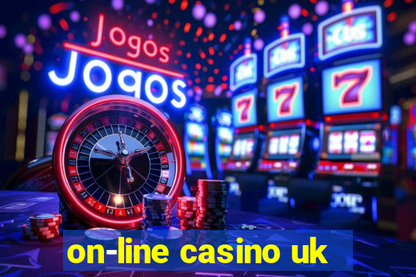 on-line casino uk