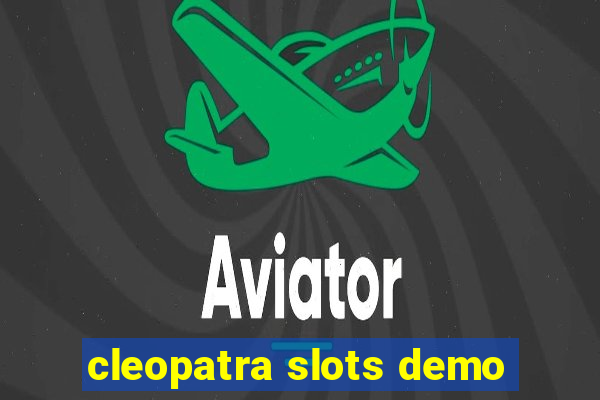 cleopatra slots demo