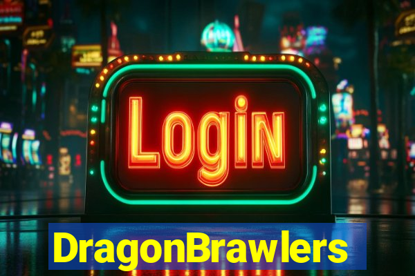 DragonBrawlers