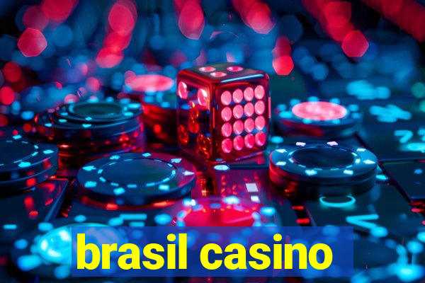 brasil casino