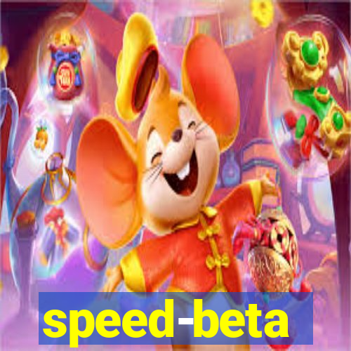 speed-beta