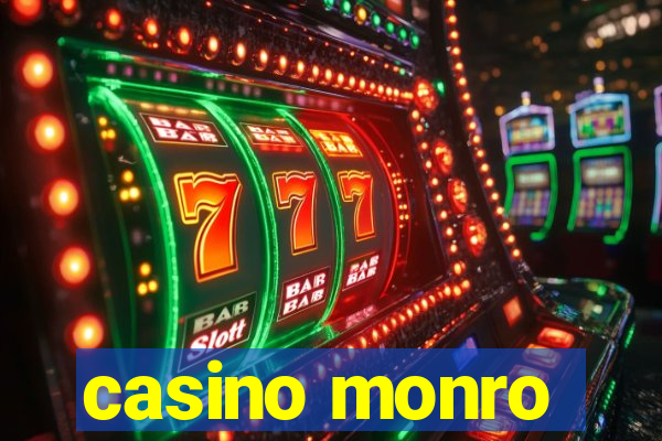 casino monro