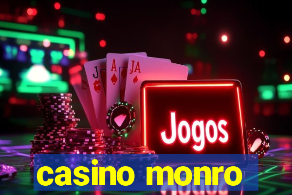 casino monro