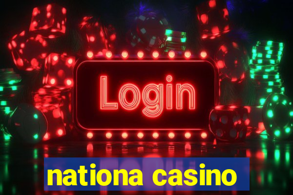 nationa casino