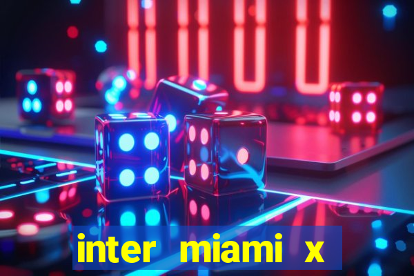 inter miami x nashville sc palpite