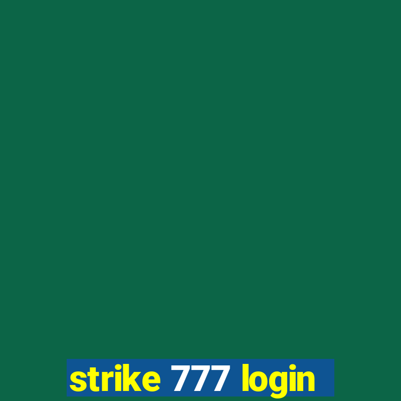 strike 777 login