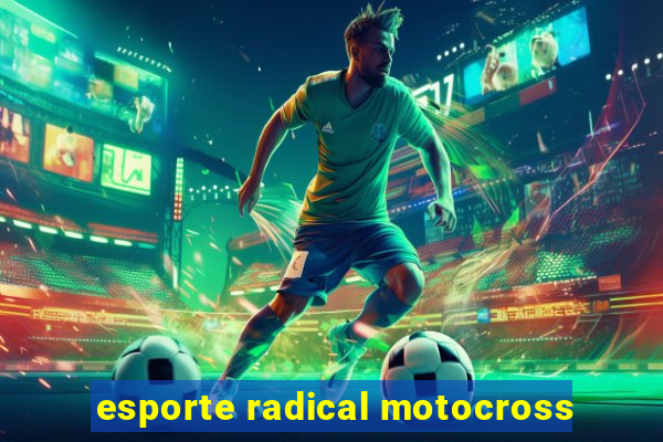 esporte radical motocross