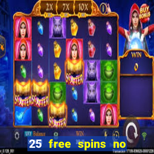 25 free spins no deposit casino netbet