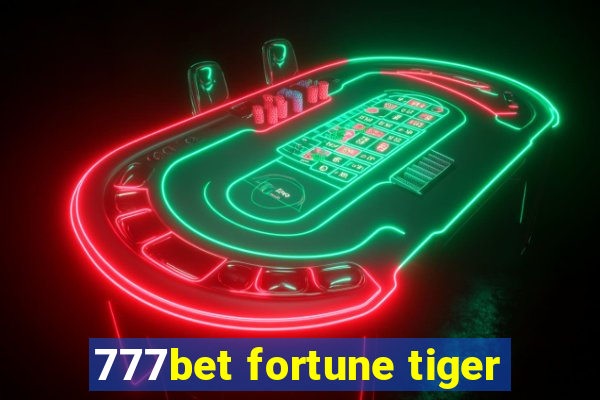 777bet fortune tiger