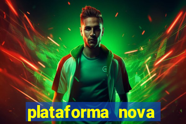 plataforma nova fortune tiger 2024