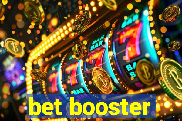 bet booster