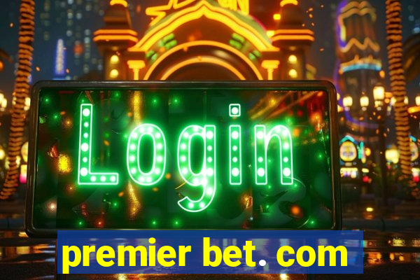 premier bet. com