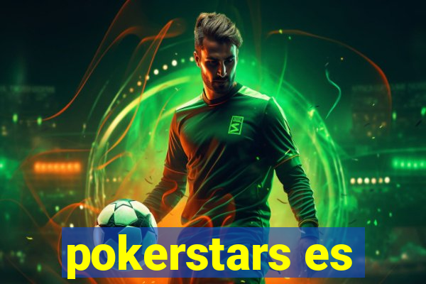 pokerstars es