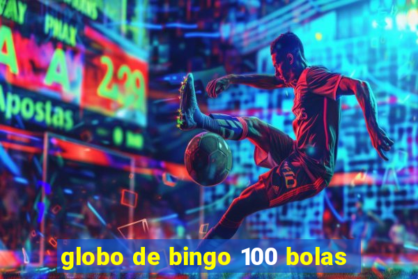 globo de bingo 100 bolas