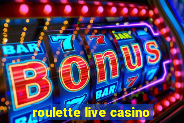 roulette live casino