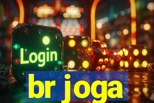 br joga