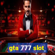 gta 777 slot