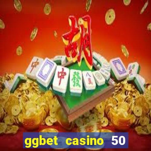 ggbet casino 50 free spins