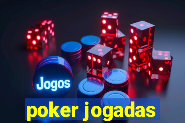 poker jogadas