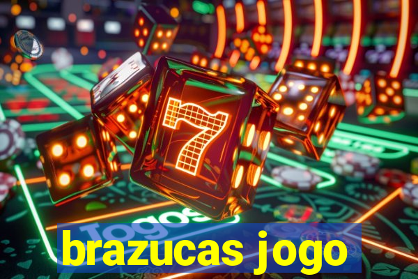 brazucas jogo