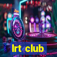 lrt club