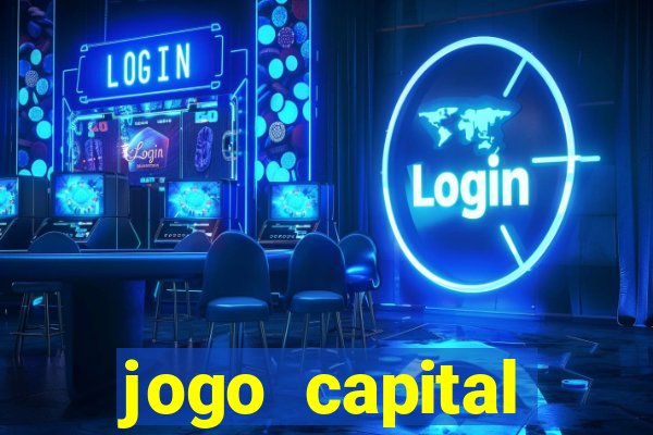 jogo capital download mobile