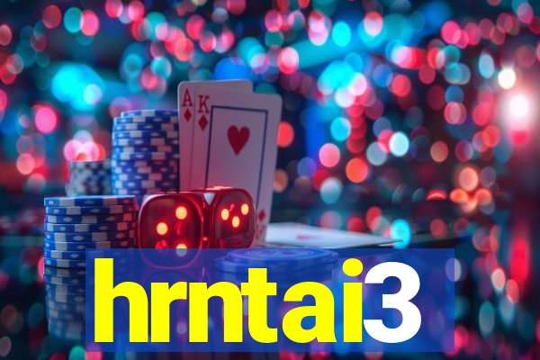 hrntai3