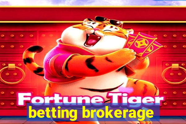 betting brokerage