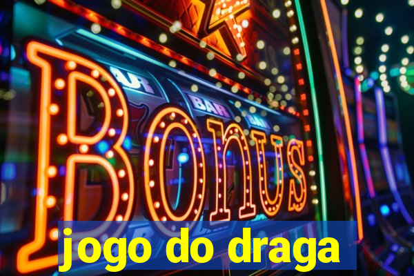 jogo do draga