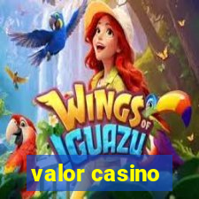 valor casino