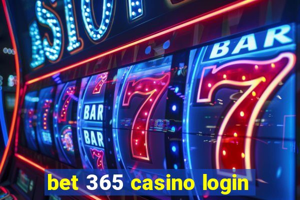 bet 365 casino login