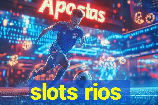 slots rios