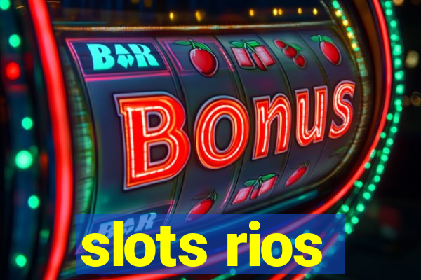 slots rios