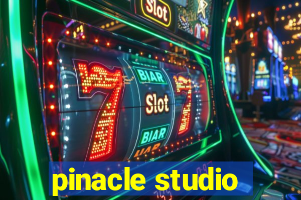 pinacle studio