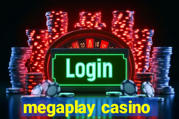 megaplay casino