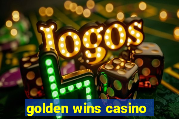 golden wins casino