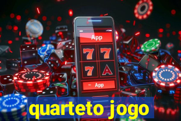 quarteto jogo