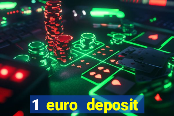 1 euro deposit casino 2020