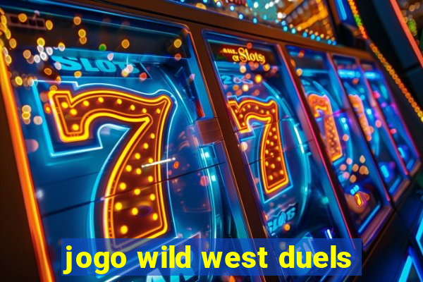 jogo wild west duels