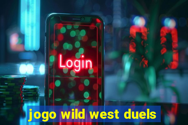 jogo wild west duels