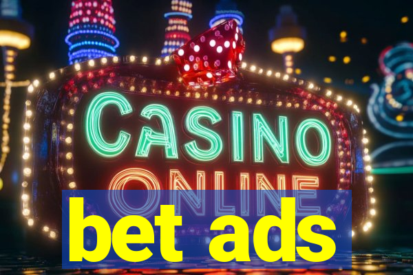 bet ads