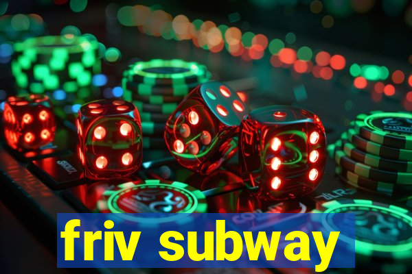 friv subway