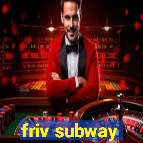 friv subway