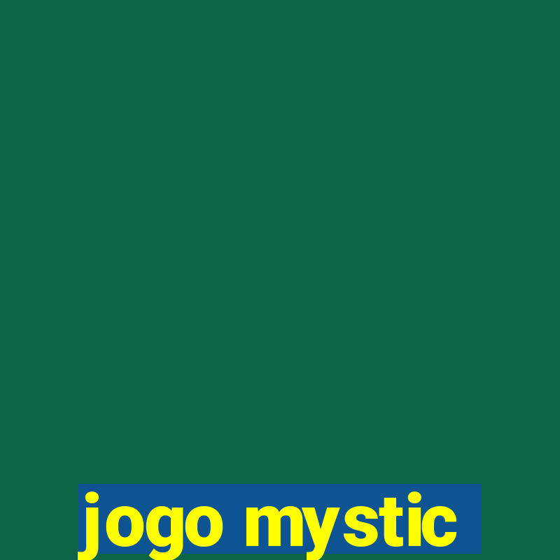 jogo mystic